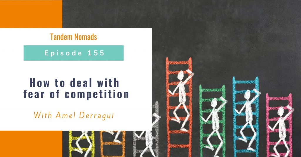 TN155 How to deal with fear of competition