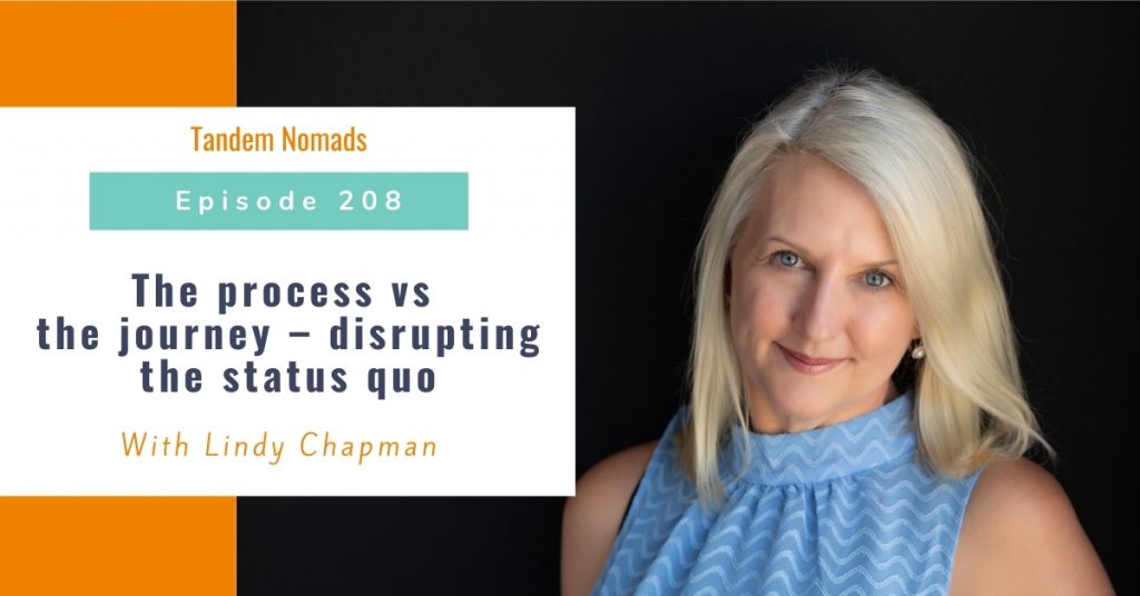 The process vs the journey – disrupting the status quo