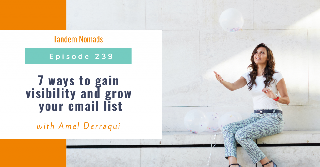 7 ways to gain visibility and grow your email list