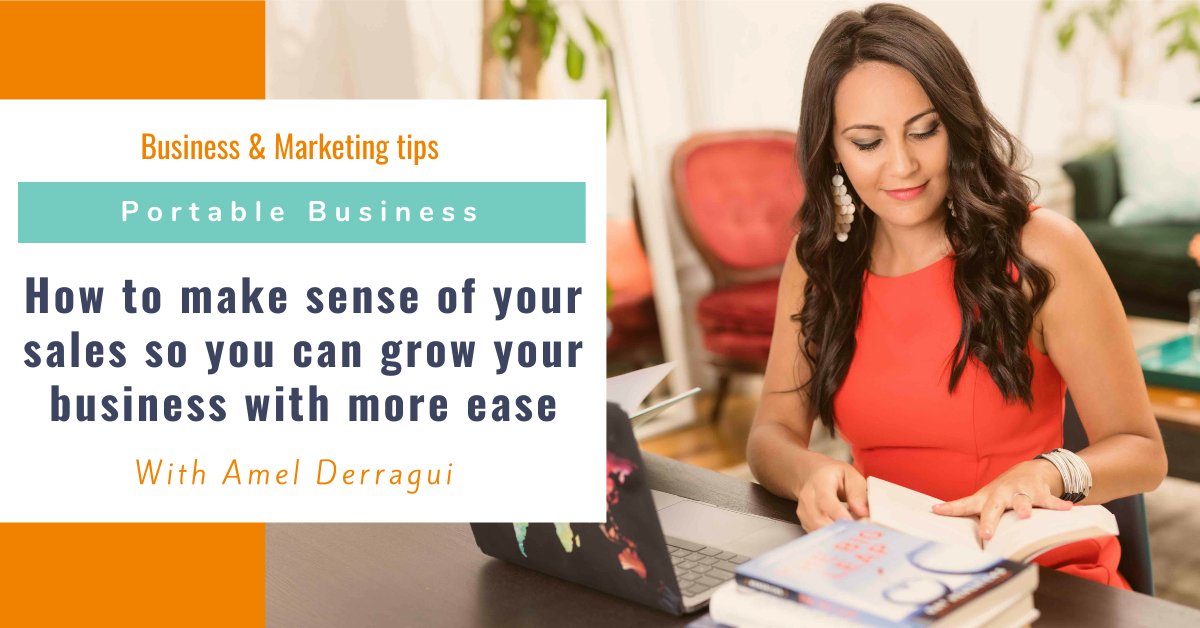 How to make sense of your sales so you can grow your business with more ...