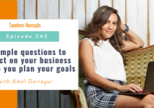 3 simple questions to reflect on your business before you plan your goals