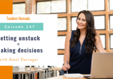 Getting unstuck = making decisions